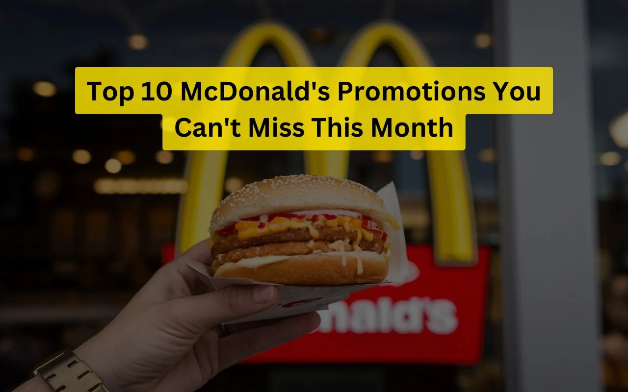 top 10 McDonald's promotions